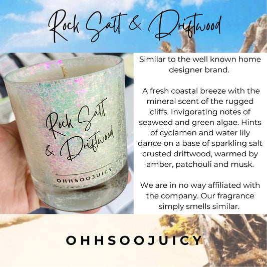 OHHSOOJUICY  ROCK SALT & DRIFTWOOD CANDLE & WAX MELT