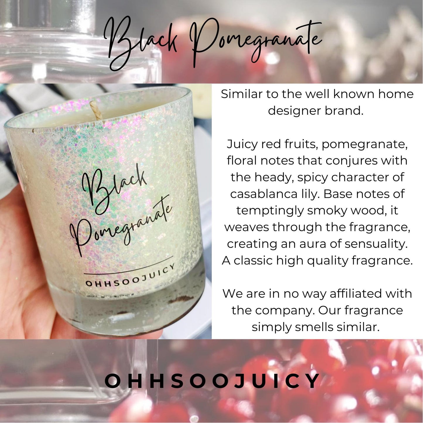 OHHSOOJUICY BLACK POMEGRANATE CANDLE & WAX MELT